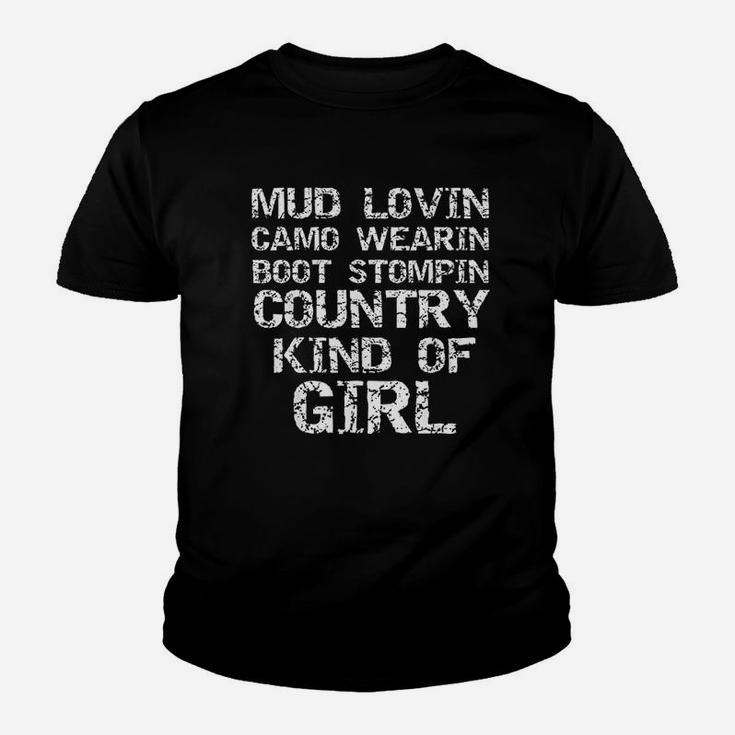 Mud Lovin Camo Wearin Boot Stomping Country Kind Of Girl Kid T-Shirt