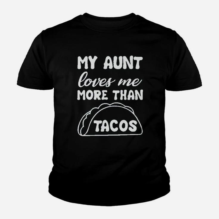 My Aunt Loves Me More Than Tacos Aunite Loves Taco Cute Kid T-Shirt