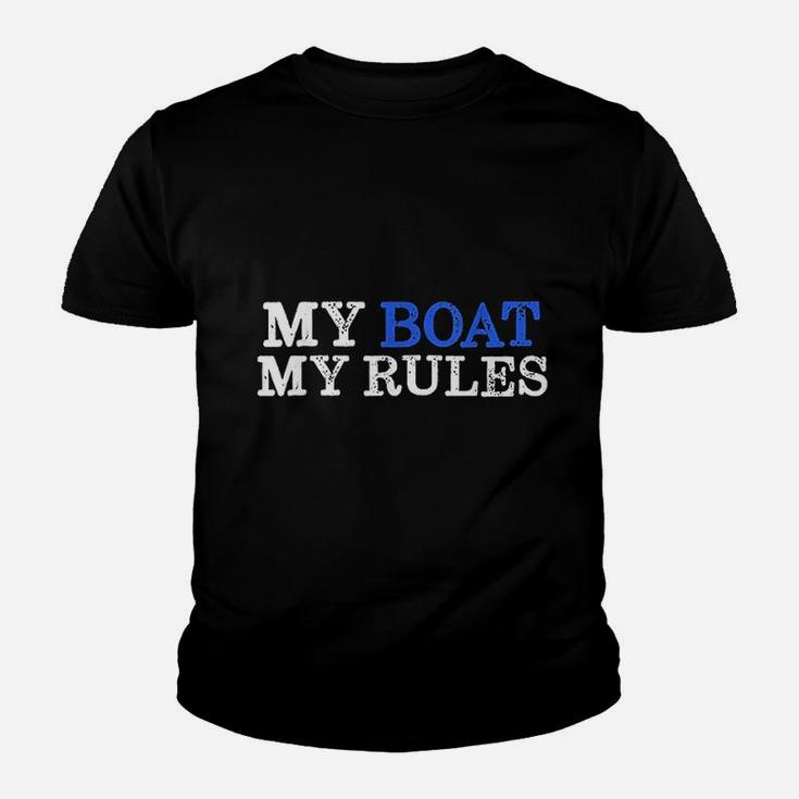 My Boat My Rules Design For Captains Sailors Boat Owners Kid T-Shirt