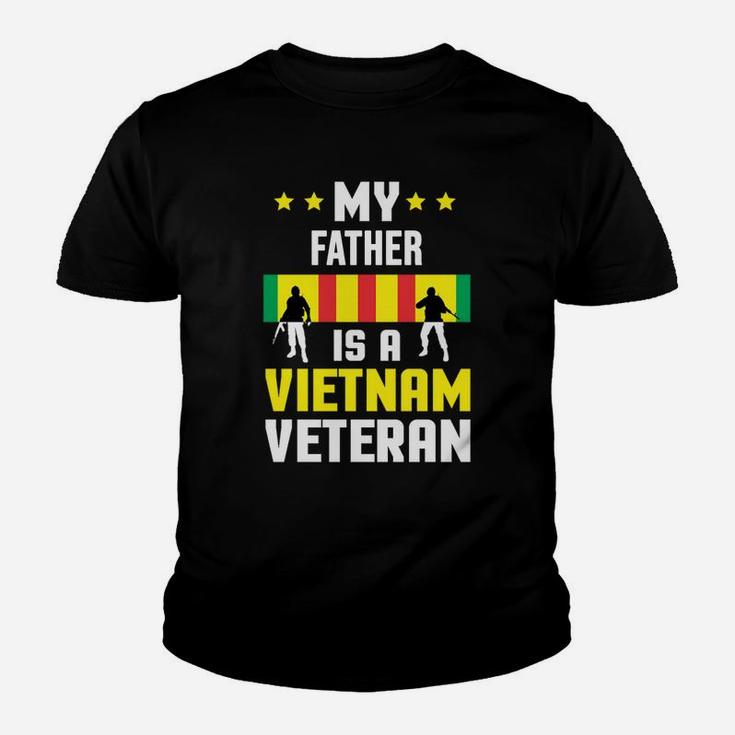 My Father Is A Vietnam Veteran Proud National Vietnam War Veterans Day Kid T-Shirt