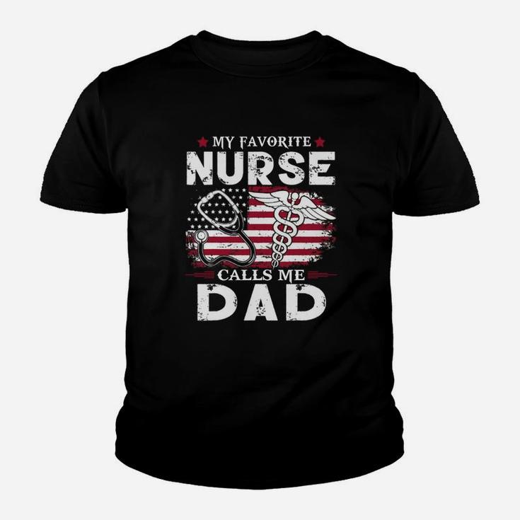 My Favorite Nurse Calls Me Dad Father Day American Flag Shirt Kid T-Shirt