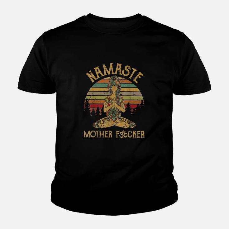 Namaste Motherfucker Adult Swearing Humor Kinder T-Shirt