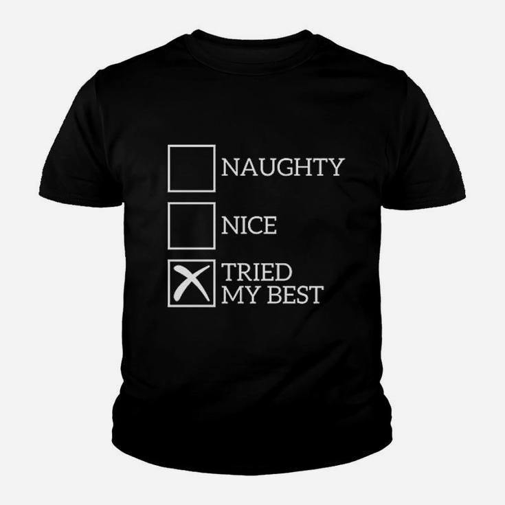 Naught Nice Tried My Best Christmas Kid T-Shirt