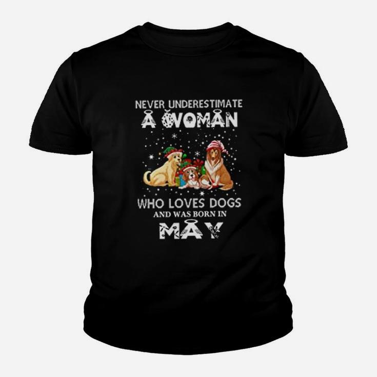 Never Underestimate A Woman Who Loves Dogs And Was Born In May Kid T-Shirt
