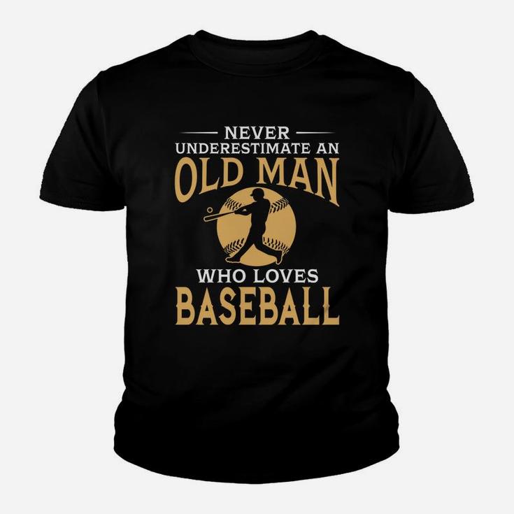 Never Underestimate An Old Man Who Loves Baseball Kid T-Shirt