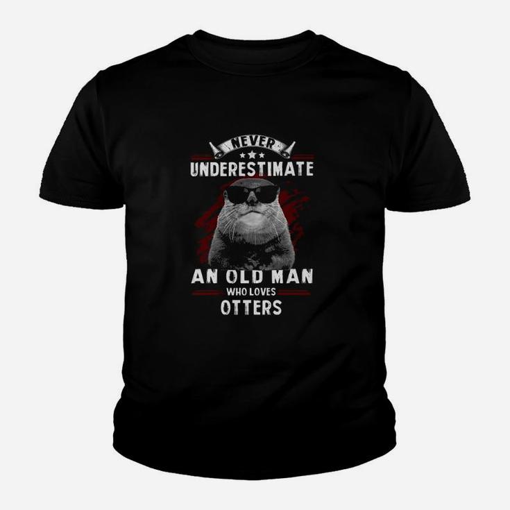 Never Underestimate An Old Man Who Loves Otters Kid T-Shirt