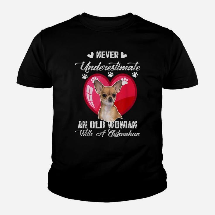 Never Underestimate An Old Woman With A Chihuahua Dog Lover Kid T-Shirt