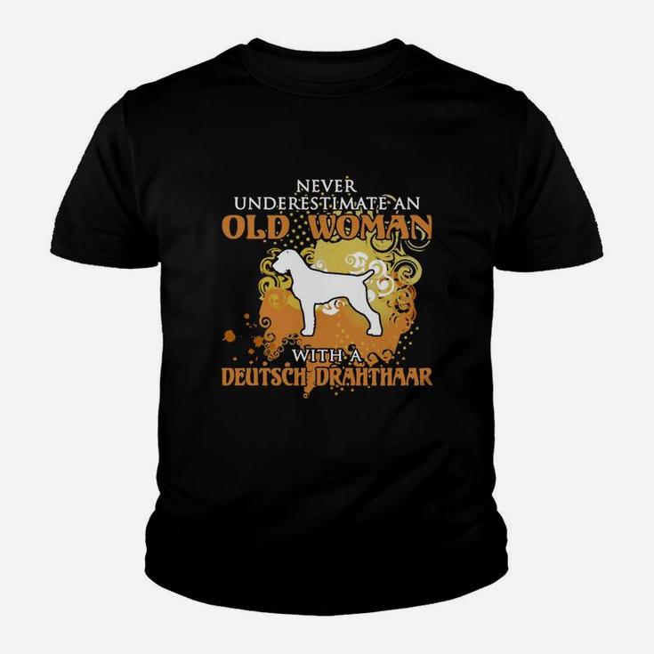 Never Underestimate An Old Woman With A Deutsch Drahthaar Dog Lover Kid T-Shirt