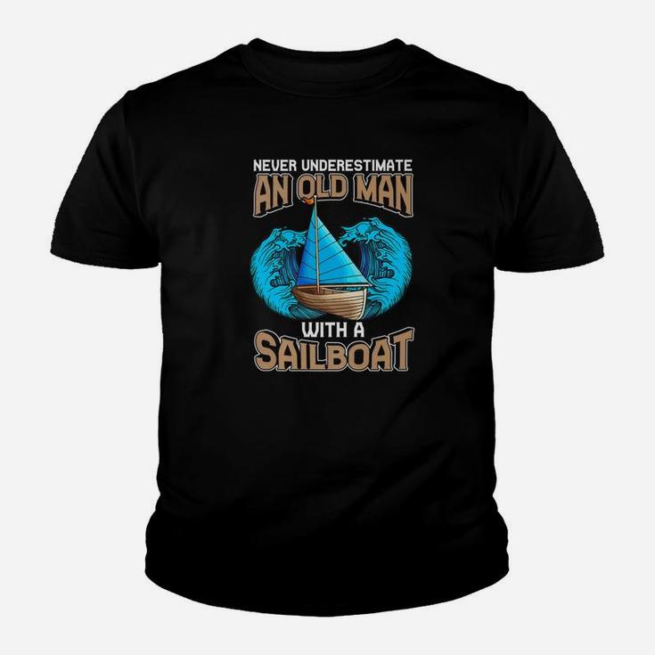 Never Underestimate Old Man Sailboa Boat Papa Dad Kid T-Shirt