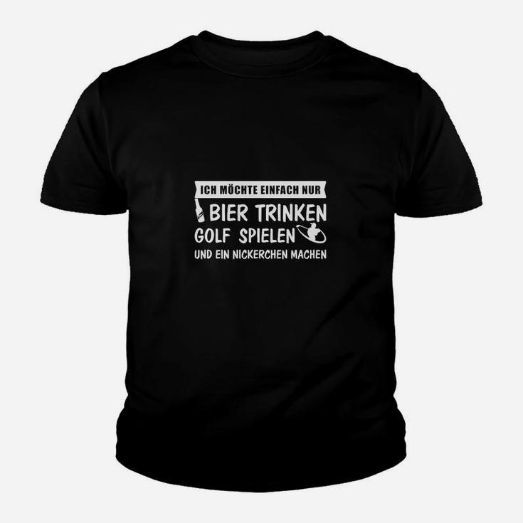 Nickerchen Bier Trinken Und Golf Spielen Kinder T-Shirt