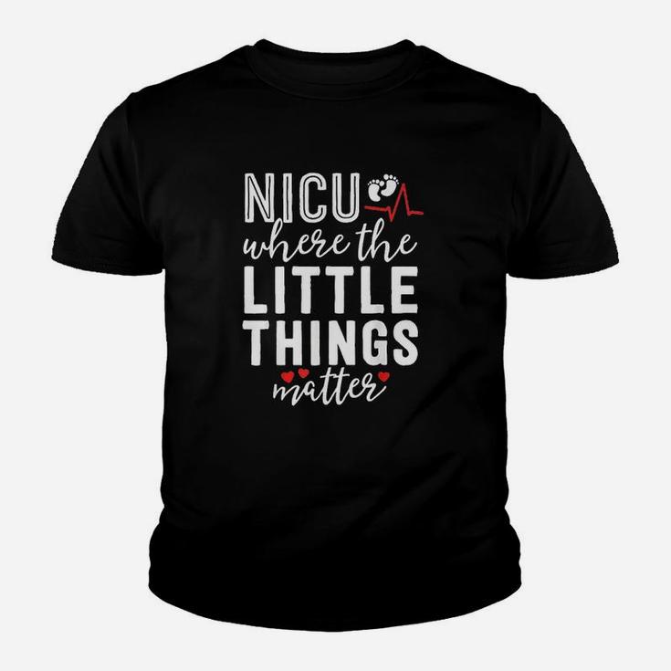 Nicu Nurse Gift Where Little Things Matter Neonatal Nursing Kid T-Shirt