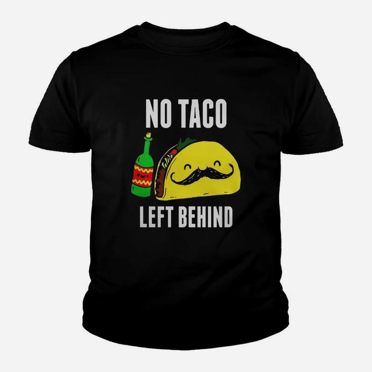 No Taco Left Behind Tshirt Funny Cinco De Mayo Kid T-Shirt