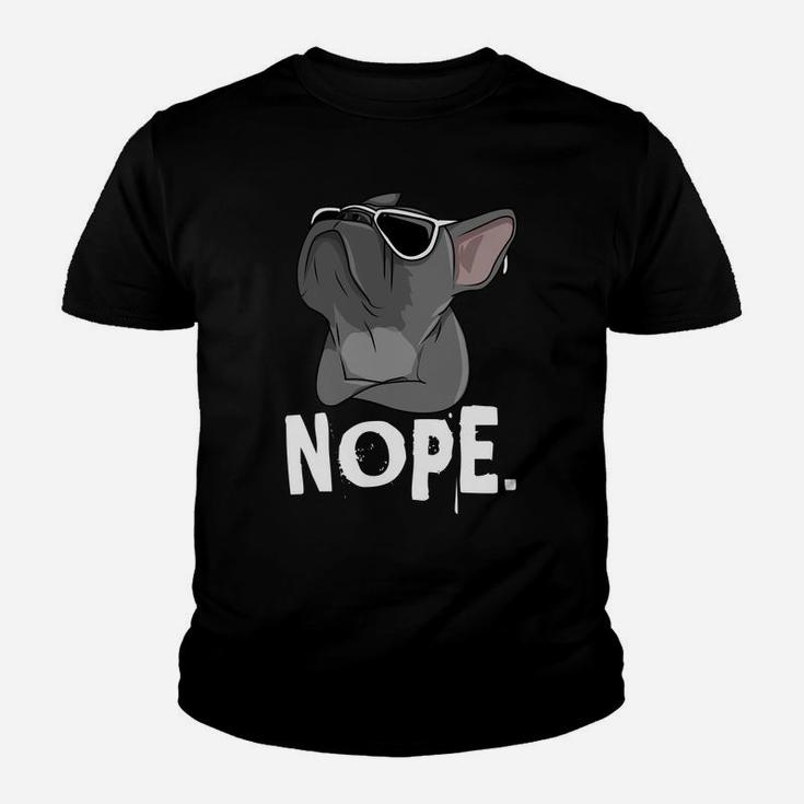 Nope Lazy Frenchie For French Bulldog Dog Lover Kid T-Shirt