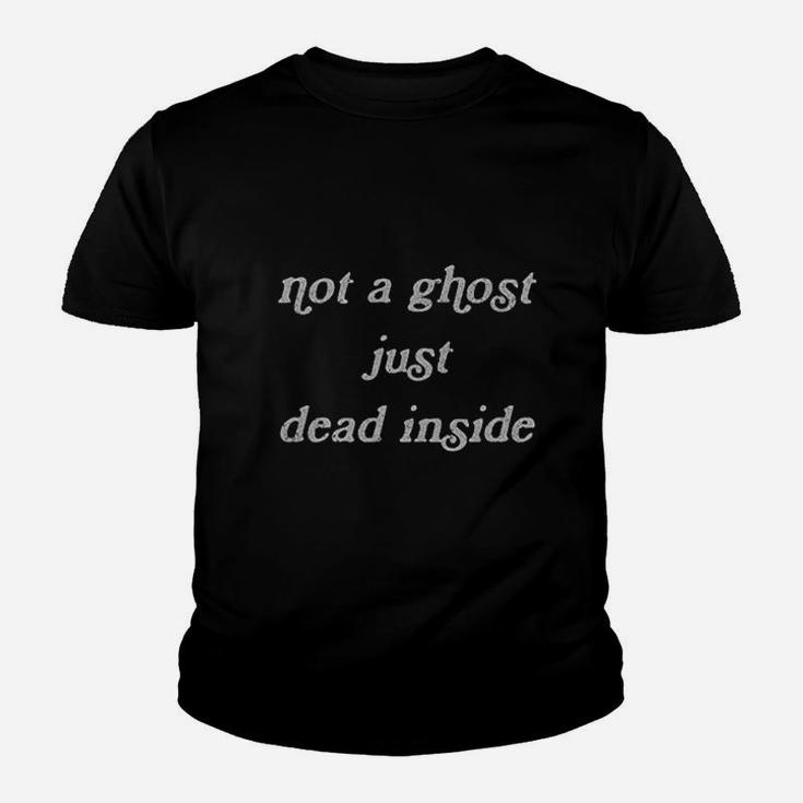Not A Ghost Just Dead Inside Funny Halloween Party Haunted Graphic Kid T-Shirt
