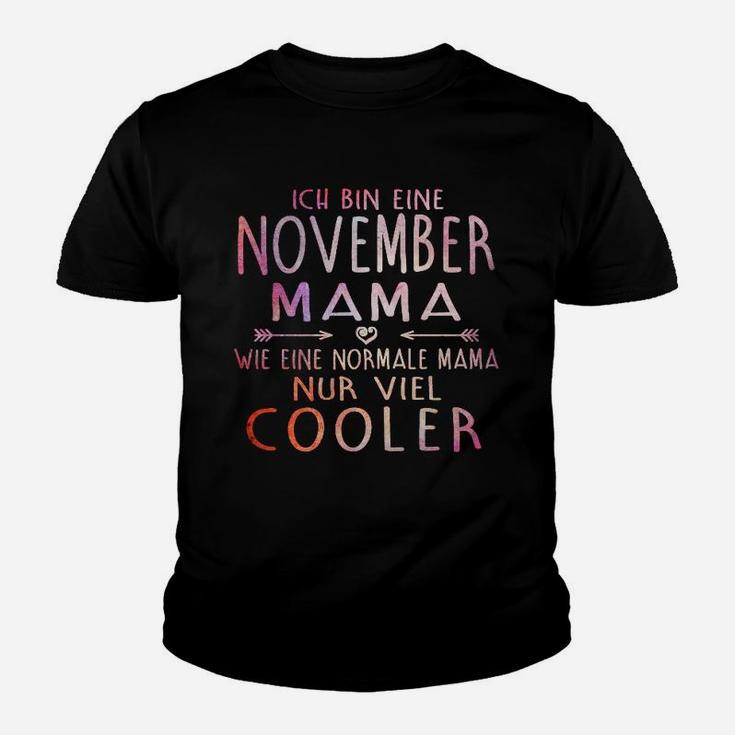 November Mama Kinder Tshirt – Einzigartig Kühl, Perfektes Geschenk