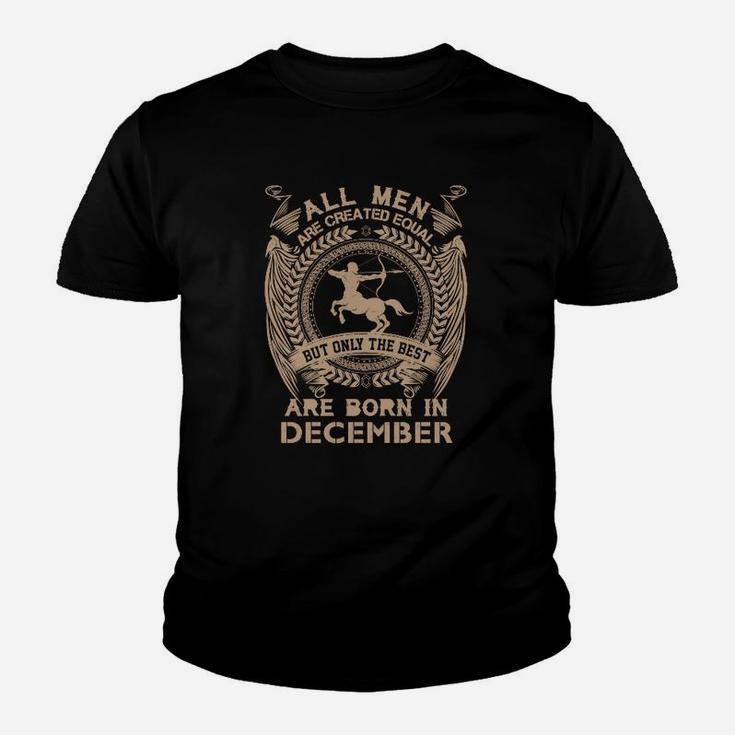 Nur Die Besten Werden Im Dezember Geboren Schütze Kinder T-Shirt