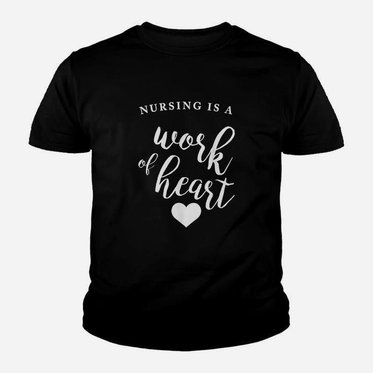 Nursing Is A Work Of Heart Funny Cute Nurse Kid T-Shirt