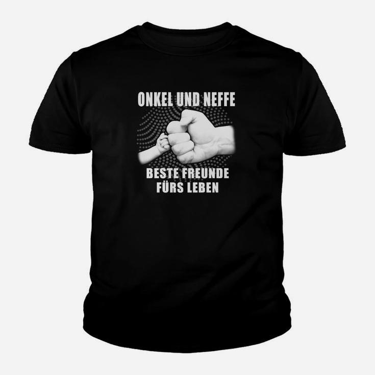 Onkel Und Neffe Beste Freunde Furs Leben Kinder T-Shirt