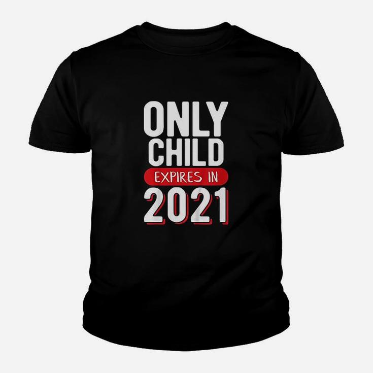 Only Child Expires 2021 Promoted To Brother Big Sister Kid T-Shirt
