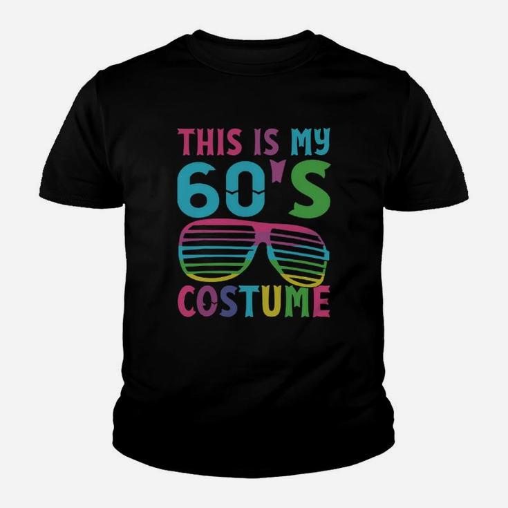 Original This Is My 60’s Costume 1960s Halloween Costume Gift Shirt Kid T-Shirt