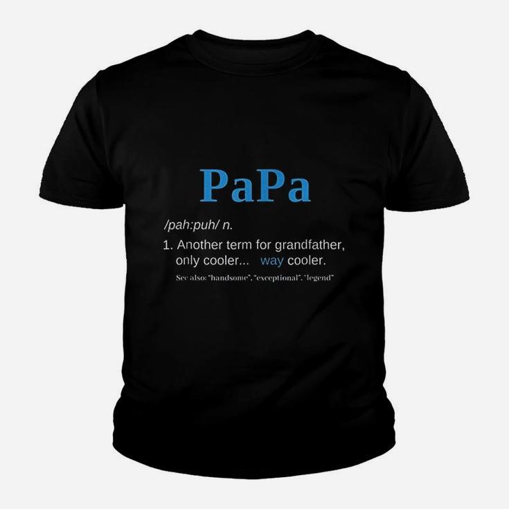 Papa Like A Grandfather Only Cooler Definition Kid T-Shirt