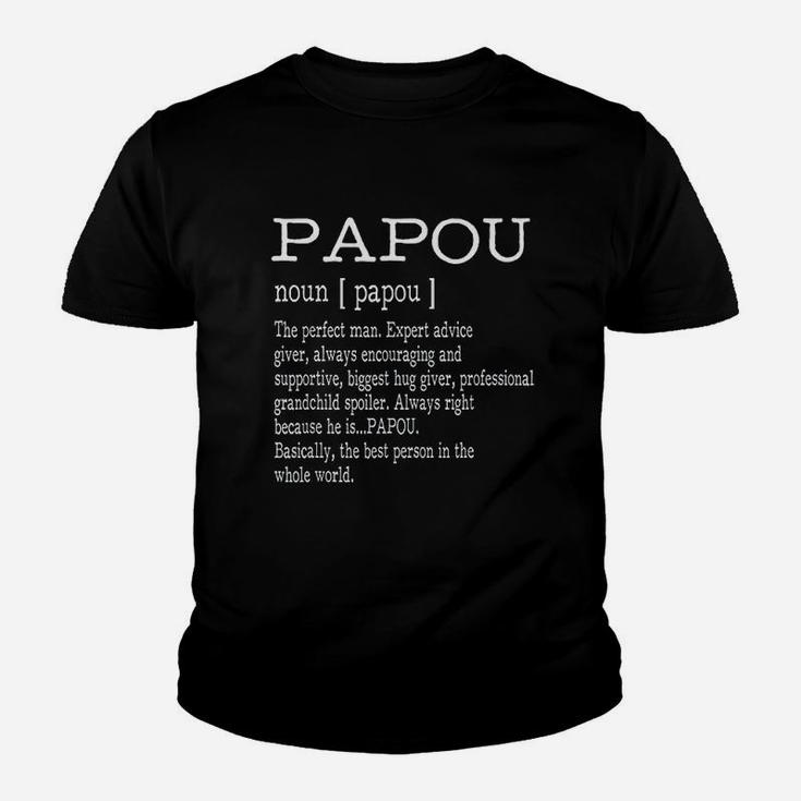 Papou Definition Grandpa Fathers Day Gifts Kid T-Shirt