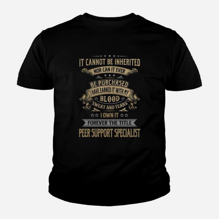 Peer Support Specialist Forever Job Title Shirts Kid T-Shirt