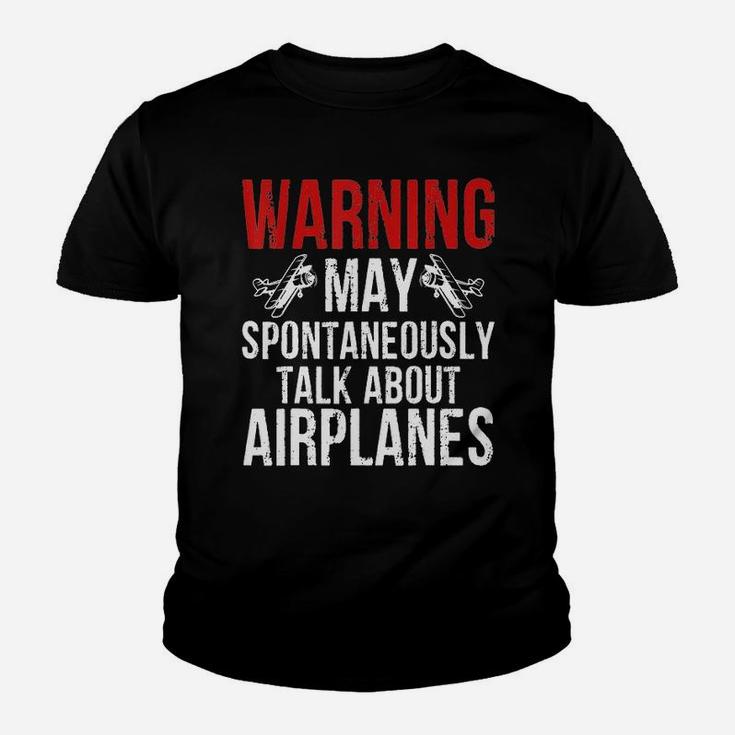Pilot Warning May Spontaneously Talk About Airplanes Kid T-Shirt