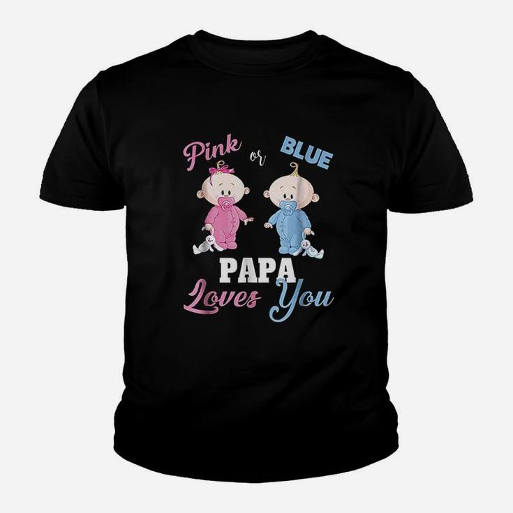 Pink Or Blue Papa Loves You Gender Reveal Kid T-Shirt