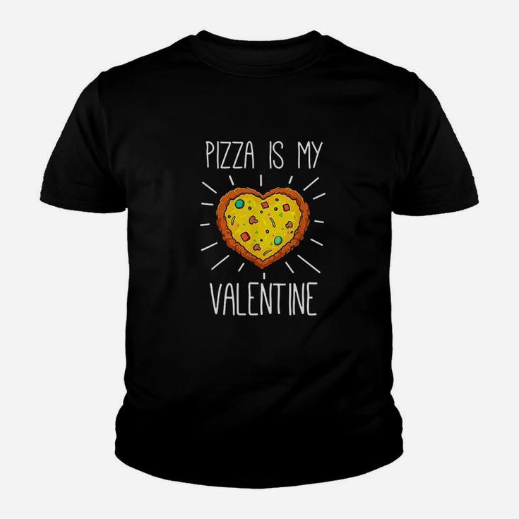 Pizza Is My Valentine Love Heart Valentines Kid T-Shirt