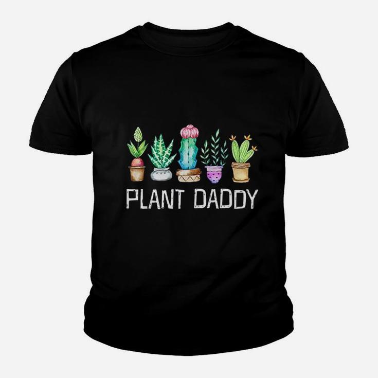 Plant Daddy Cactus Succulents Succa Aloe Dad Gift Funny Kid T-Shirt