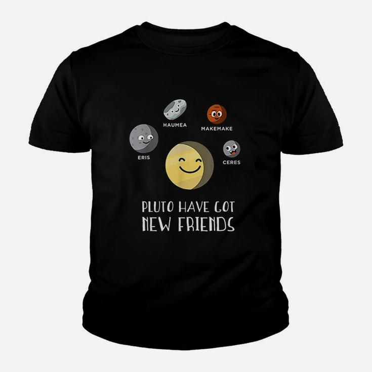 Pluto Have Got New Friend Planets, best friend gifts Kid T-Shirt