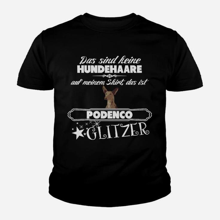 Podenco Glitzer Kinder Tshirt, Lustiges Hundespruch Tee