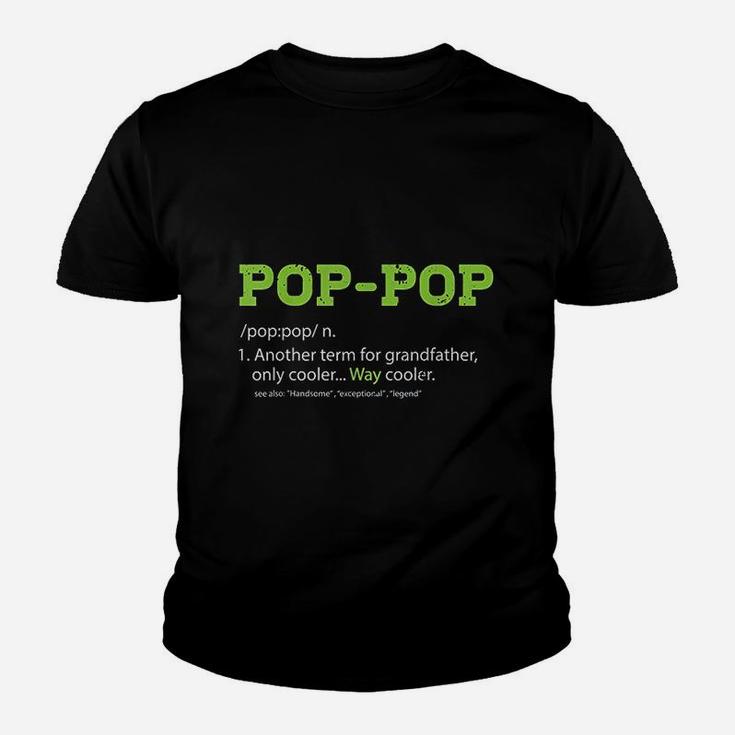 Pops For Grandpa Poppop Definition Cool Dad Gift Kid T-Shirt