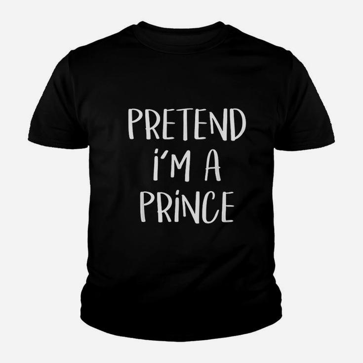 Pretend I Am A Prince Costume Funny Halloween Party Kid T-Shirt