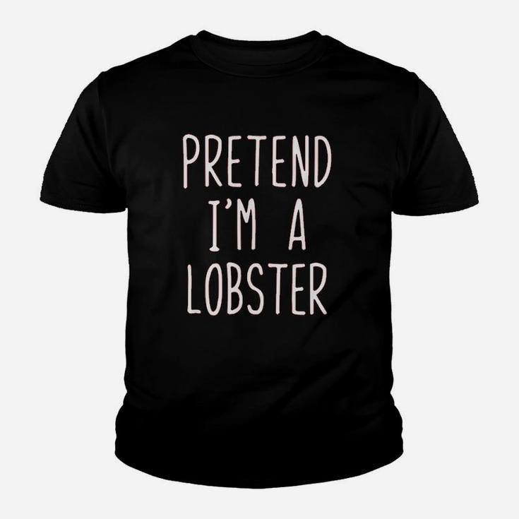 Pretend Im A Lobster Costume Halloween Lazy Easy Kid T-Shirt