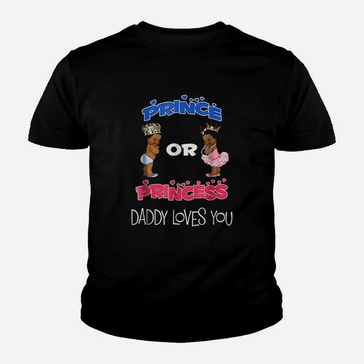 Prince Or Princess Baby Shower Daddy Loves You Kid T-Shirt