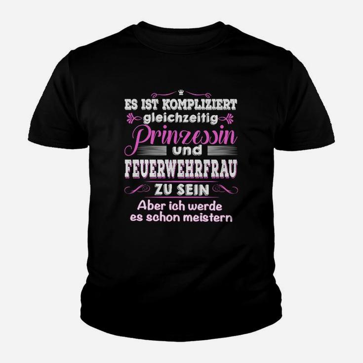 Prinzessin Feuerwehrfrau Kinder Tshirt, Spruch für mutige Mädchen