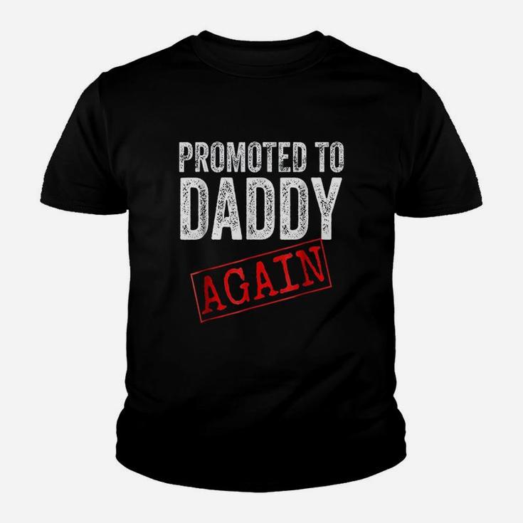 Promoted To Daddy Again Dad Announcement Kid T-Shirt