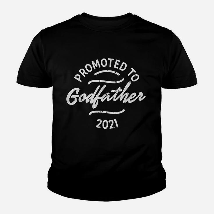 Promoted To Godfather 2021, dad birthday gifts Kid T-Shirt