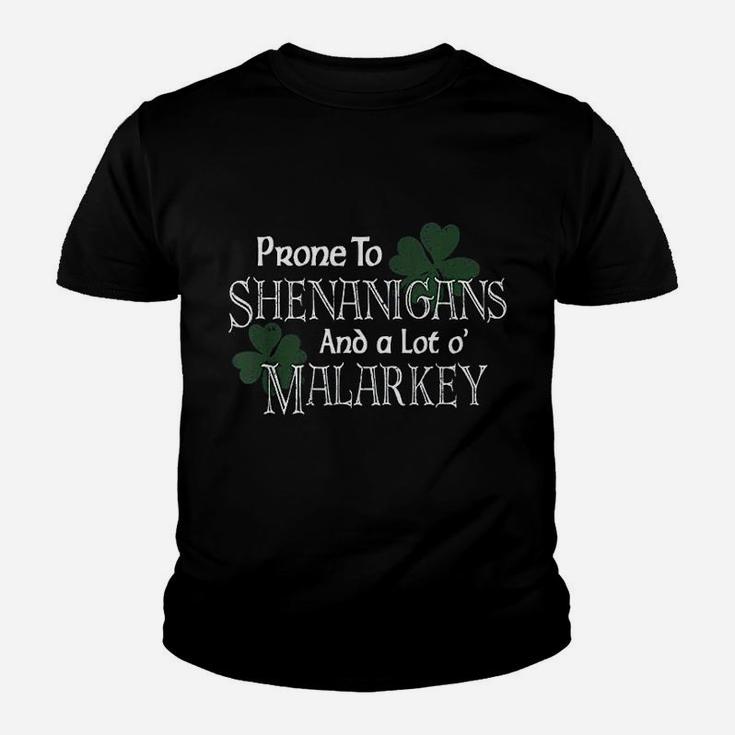 Prone To Shenanigans And Malarkey Funny St Pats Day Kid T-Shirt