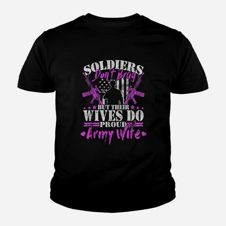 Proud Army Wife Soldiers Dont Brag Military Spouse Gift Kid T-Shirt