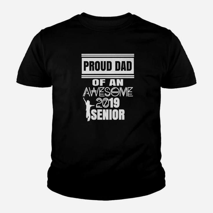 Proud Dad Of A 2019 Senior Shirt Bold Cool Awesome Kid T-Shirt