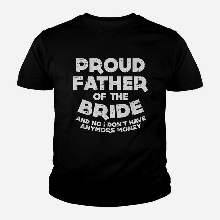 Proud Father Bride Funny Matching Family Wedding Dad Gift Kid T-Shirt