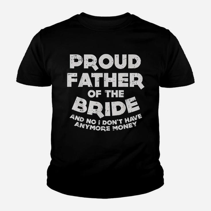Proud Father Bride Funny Matching Family Wedding Dad Gift Kid T-Shirt