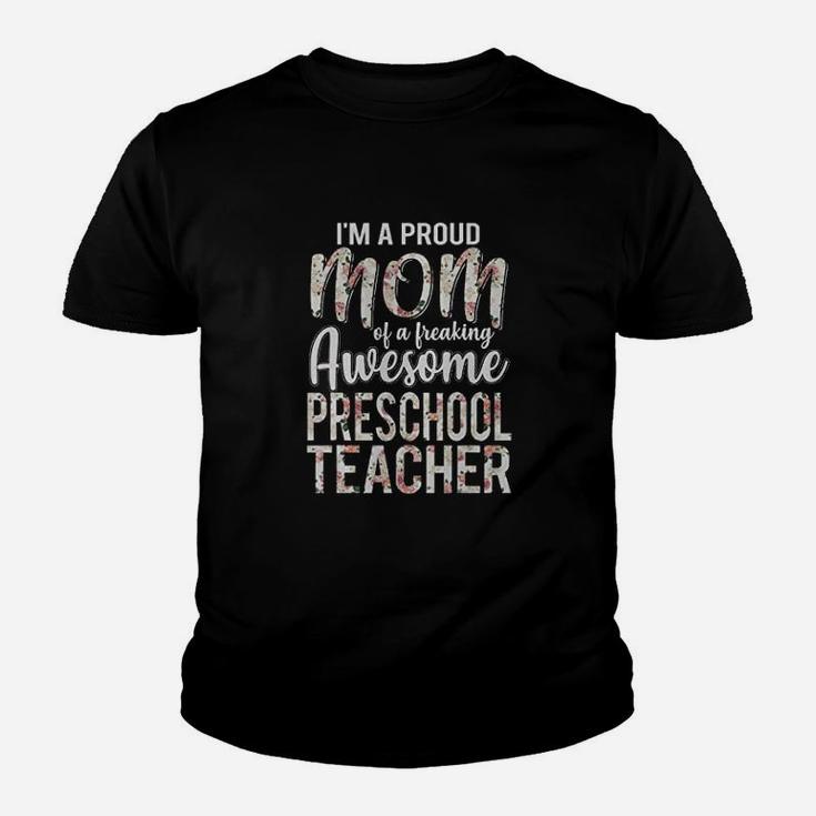 Proud Mom Of Preschool Teacher ideas Kid T-Shirt