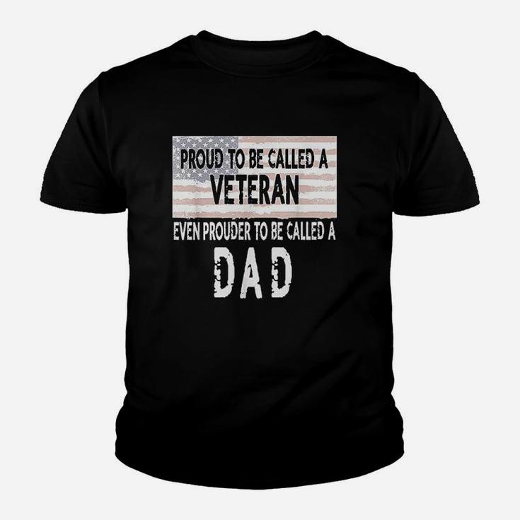 Proud To Be A Veteran And Dad Fathers Day Gift Kid T-Shirt