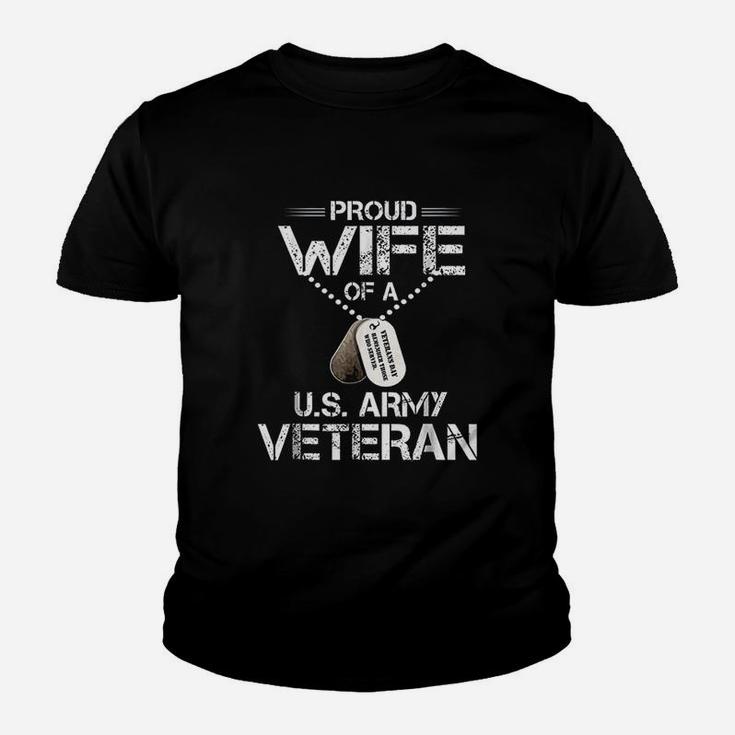 Proud Wife Of A Us Army Veteran Veterans Day Gift Kid T-Shirt