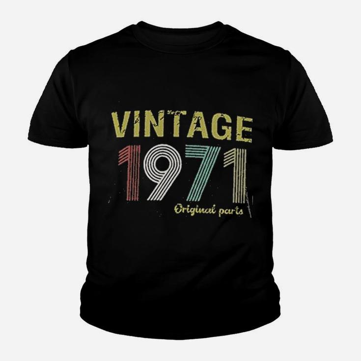 Birthday Vintage 1971 Original Parts  Kid T-Shirt