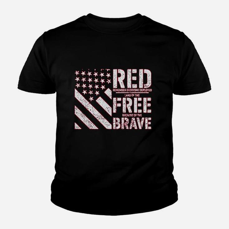 Red Remember Everyone Deployed Land Of The Free Because Of The Brave Kid T-Shirt